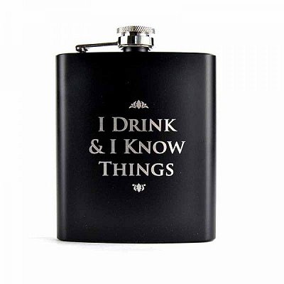 Game of Thrones Hip Flask I Drink & I Know Things